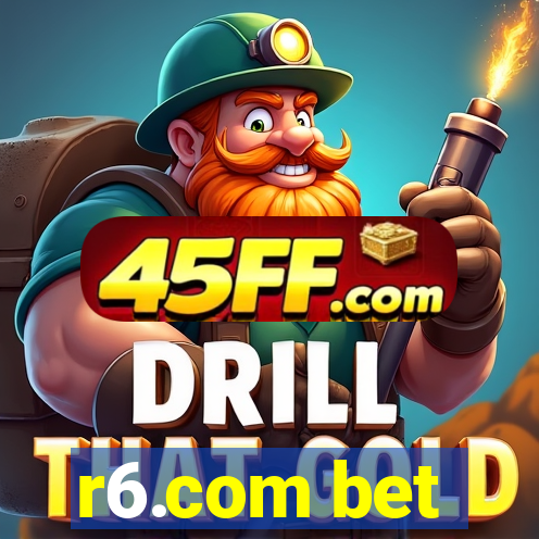 r6.com bet
